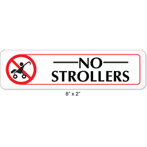 Waterproof Sticker Door Signs Labels- No Strollers 010
