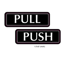 Waterproof Sticker Push/ Pull Signs Labels- PPS 004
