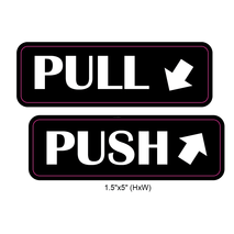 Waterproof Sticker Push/ Pull Signs Labels- PPS 009