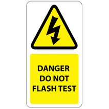 ​Danger Do Not Flash Test Labels