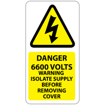 Danger 6600 Volts Isolate Supply Labels 25x50mm