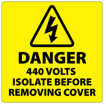 ​Danger 440 Volts Isolate Supply Labels 100x100mm