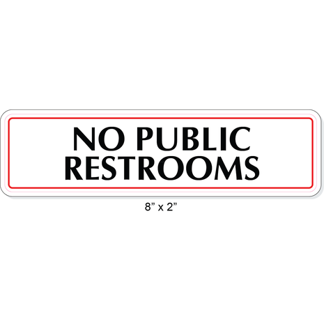 Waterproof Sticker Door Signs Labels- No Public Restrooms