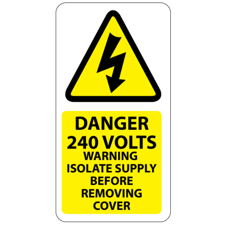 Danger 240 Volts Isolate Supply Stickers 33x63mm