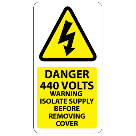 ​Danger 440 Volts Isolate Supply Labels 25x50mm