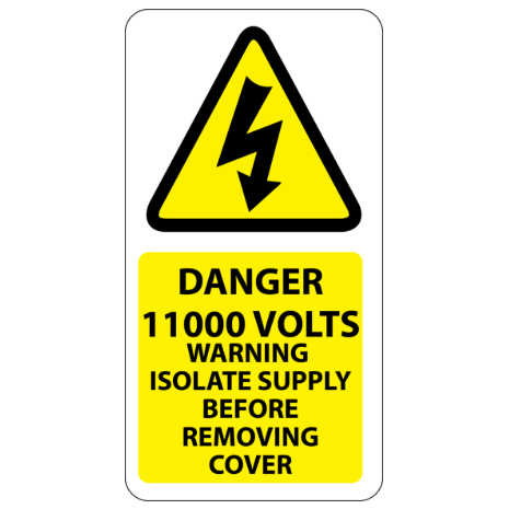 ​Danger 11000 Volts Isolate Supply Labels 33x63mm