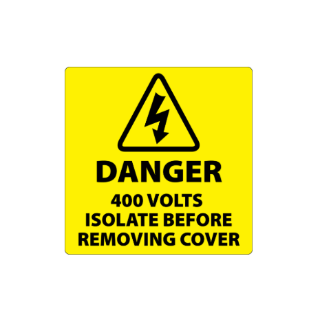 Danger 400 Volts Isolate Supply Labels 50x50mm