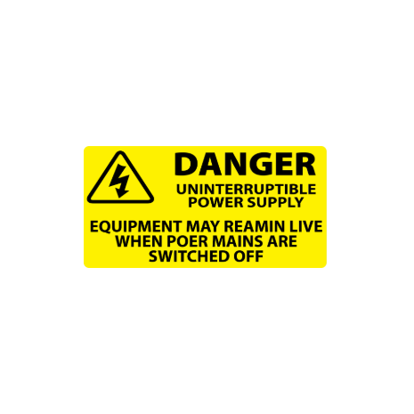 ​Danger Uninterruptible Power Supply Labels 100x50mm