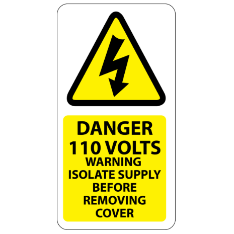 Danger 110 Volts Isolate Supply Labels 25x50mm