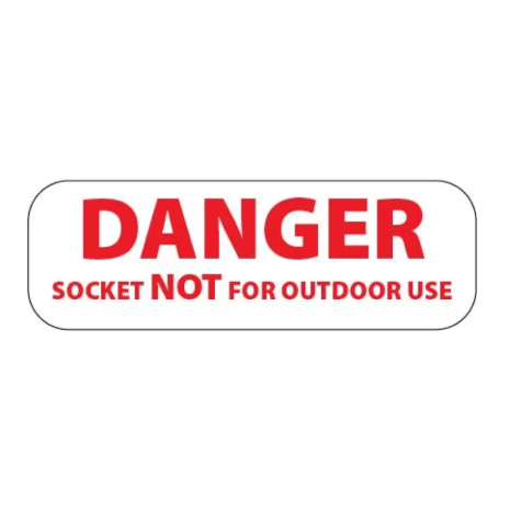 Socket Not For Outdoor Use Labels 30x10mm