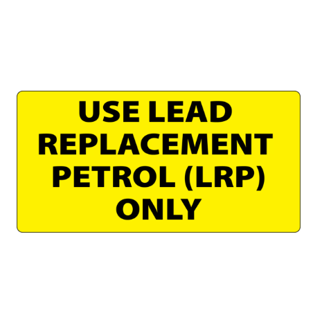​Use Lead Replacement Petrol Only Labels