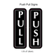 Waterproof Sticker Push/ Pull Signs Labels- PPS 001