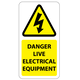 ​Danger Live Electrical Equipment Labels