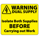 ​Warning Dual Supply Labels 40x33mm