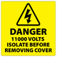 ​Danger 11000 Volts Isolate Supply Labels 100x100mm